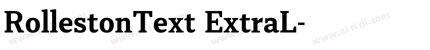 RollestonText ExtraL字体转换